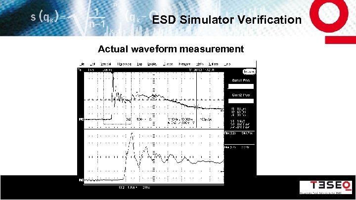 ESD Simulator Verification Actual waveform measurement 8 