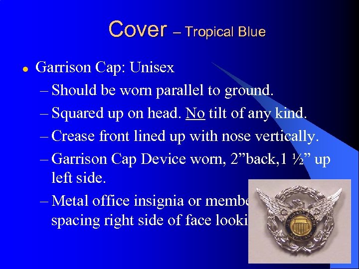 Cover – Tropical Blue l Garrison Cap: Unisex – Should be worn parallel to