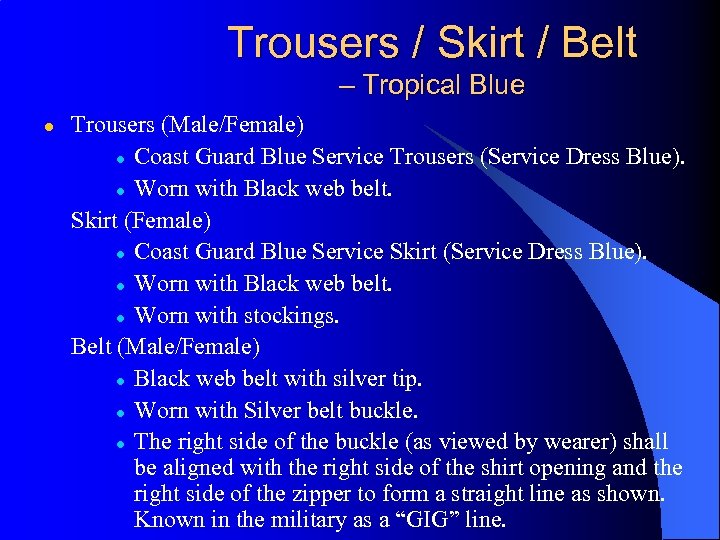 Trousers / Skirt / Belt – Tropical Blue l Trousers (Male/Female) l Coast Guard