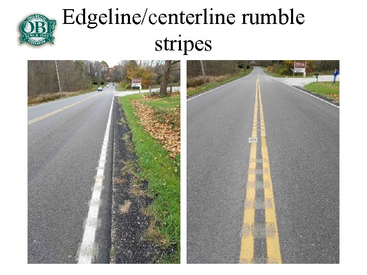 Edgeline/centerline rumble stripes 