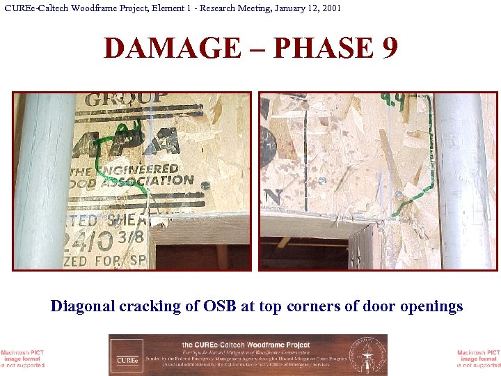 CUREe-Caltech Woodframe Project, Element 1 - Research Meeting, January 12, 2001 DAMAGE – PHASE