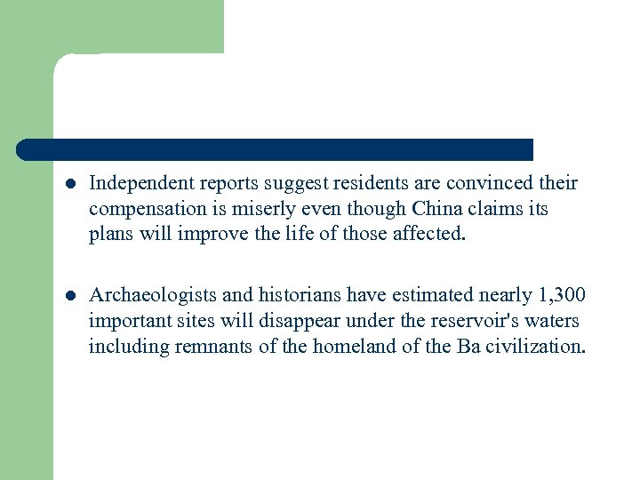 l Independent reports suggest residents are convinced their compensation is miserly even though China