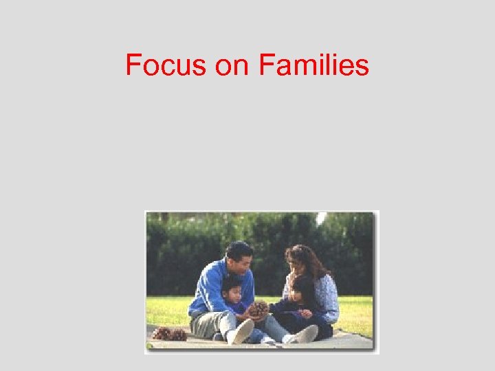 Focus on Families 