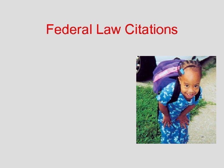Federal Law Citations 