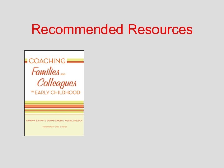 Recommended Resources 