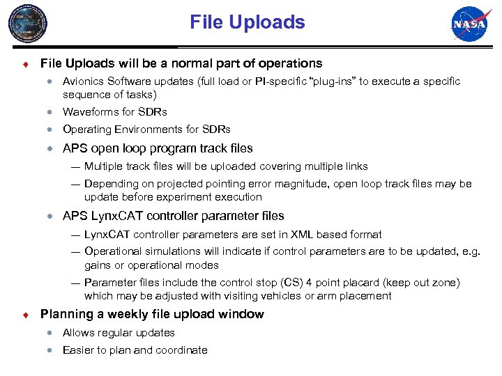 File Uploads ¨ File Uploads will be a normal part of operations · Avionics