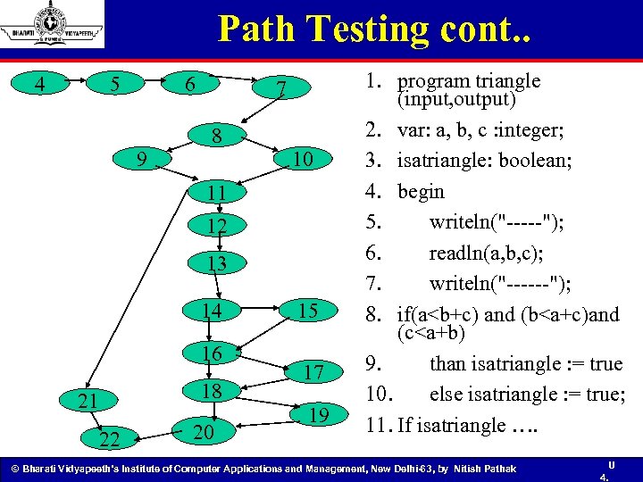 Path Testing cont. . 4 5 6 9 7 8 10 11 12 13