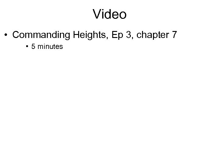 Video • Commanding Heights, Ep 3, chapter 7 • 5 minutes 