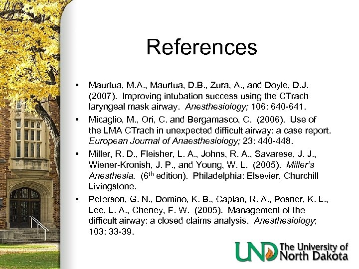 References • • Maurtua, M. A. , Maurtua, D. B. , Zura, A. ,