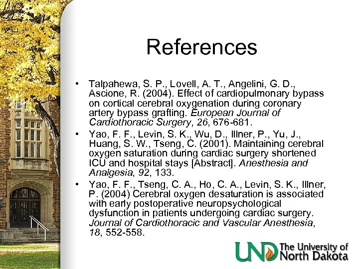 References • Talpahewa, S. P. , Lovell, A. T. , Angelini, G. D. ,
