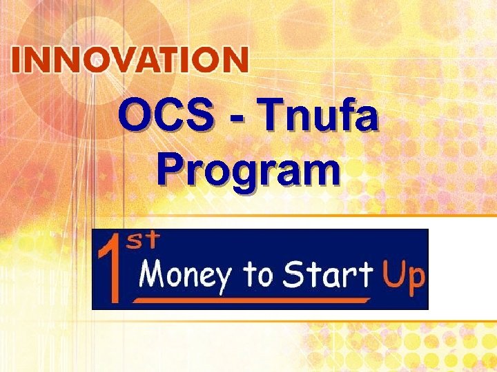 OCS - Tnufa Program 