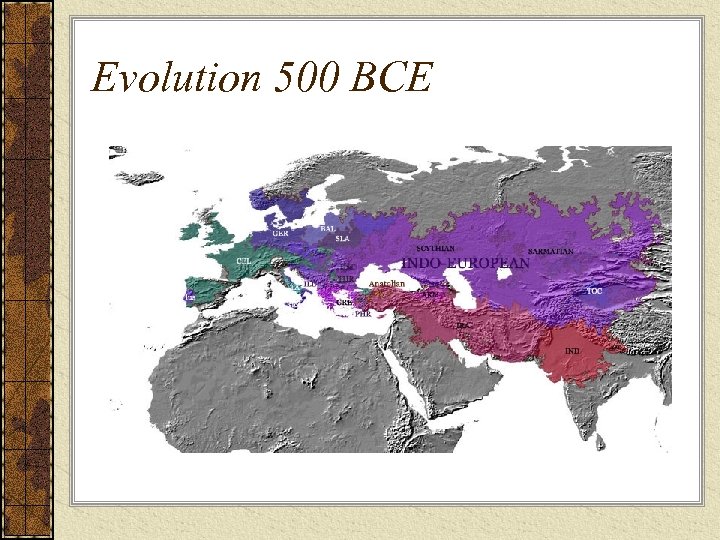 Evolution 500 BCE 