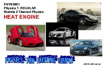 PHYS 1001 Physics 1 REGULAR Module 2 Thermal Physics 1 HEAT ENGINE ap 06/p