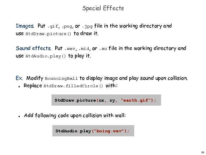 Special Effects Images. Put. gif, . png, or. jpg file in the working directory