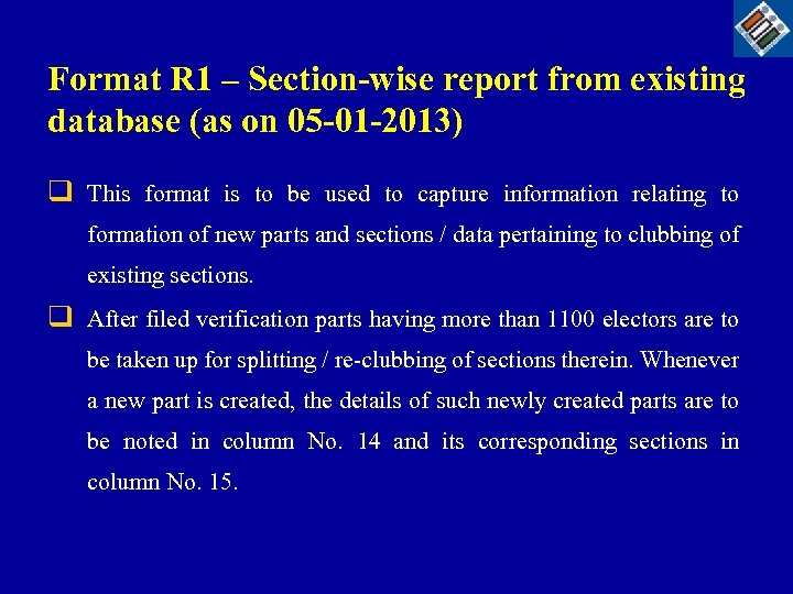 Format R 1 – Section-wise report from existing database (as on 05 -01 -2013)