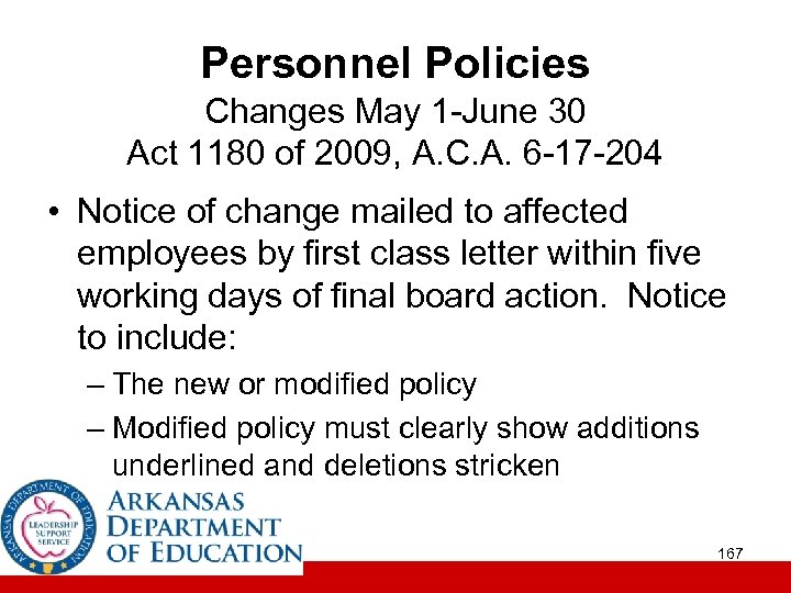 Personnel Policies Changes May 1 -June 30 Act 1180 of 2009, A. C. A.