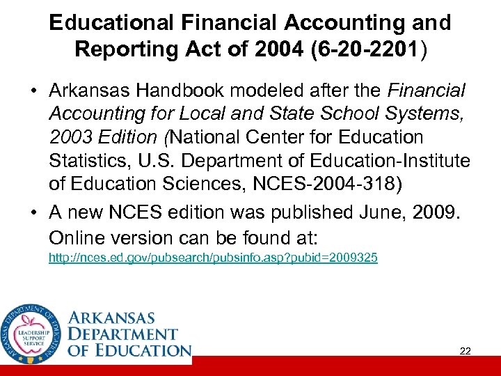 Educational Financial Accounting and Reporting Act of 2004 (6 -20 -2201) • Arkansas Handbook