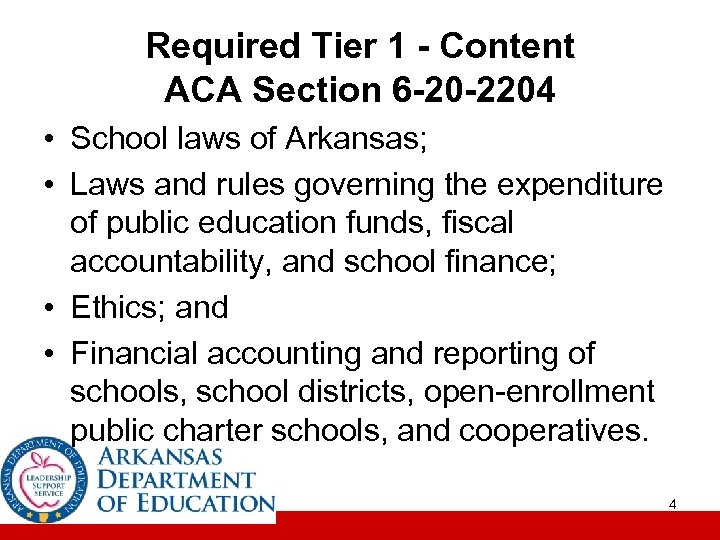 Required Tier 1 - Content ACA Section 6 -20 -2204 • School laws of
