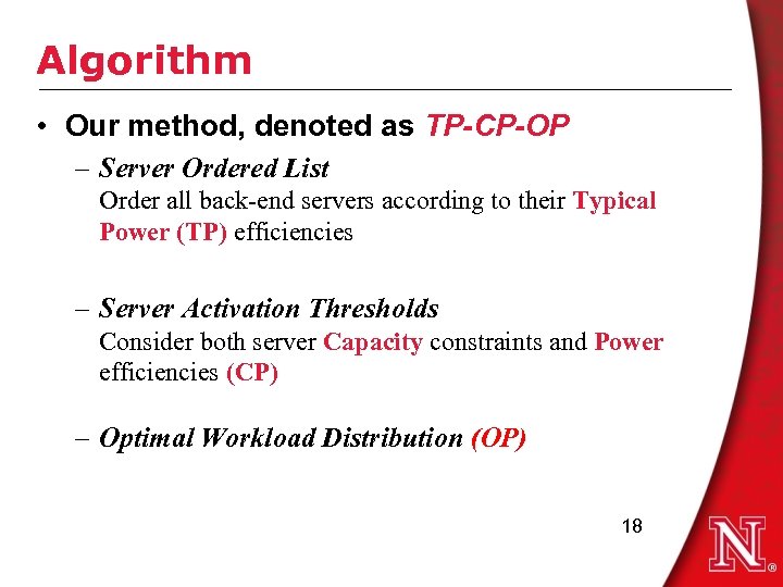 Algorithm • Our method, denoted as TP-CP-OP – Server Ordered List Order all back-end