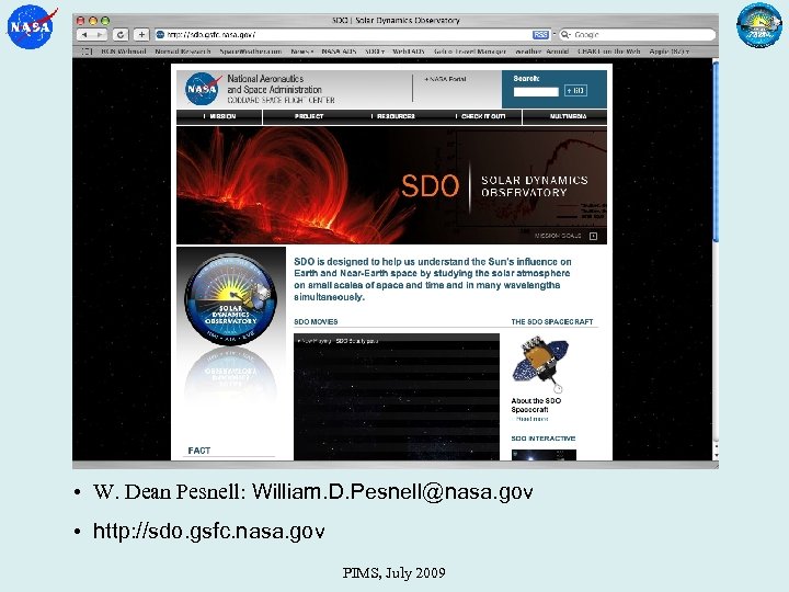  • W. Dean Pesnell: William. D. Pesnell@nasa. gov • http: //sdo. gsfc. nasa.