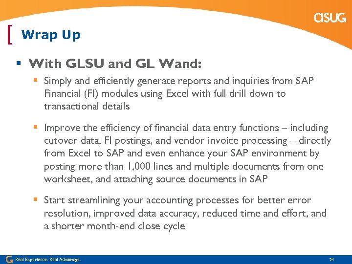 [ Wrap Up § With GLSU and GL Wand: § Simply and efficiently generate