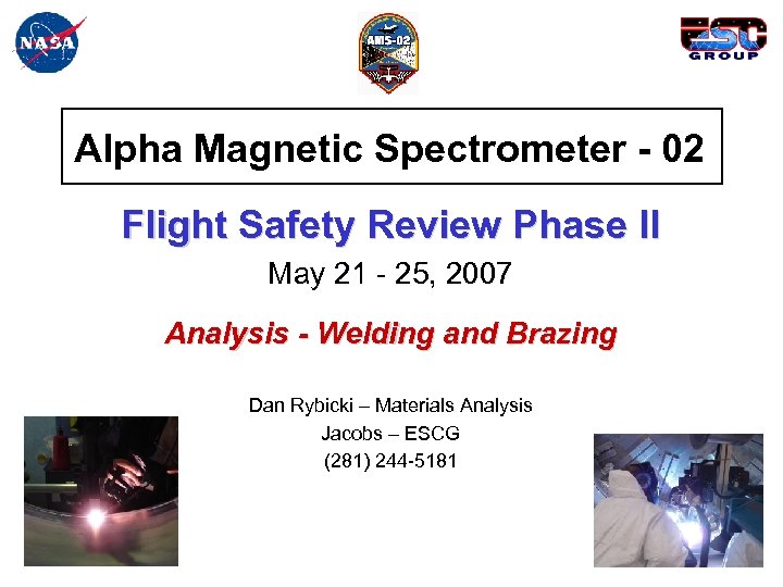 Alpha Magnetic Spectrometer - 02 Flight Safety Review Phase II May 21 - 25,