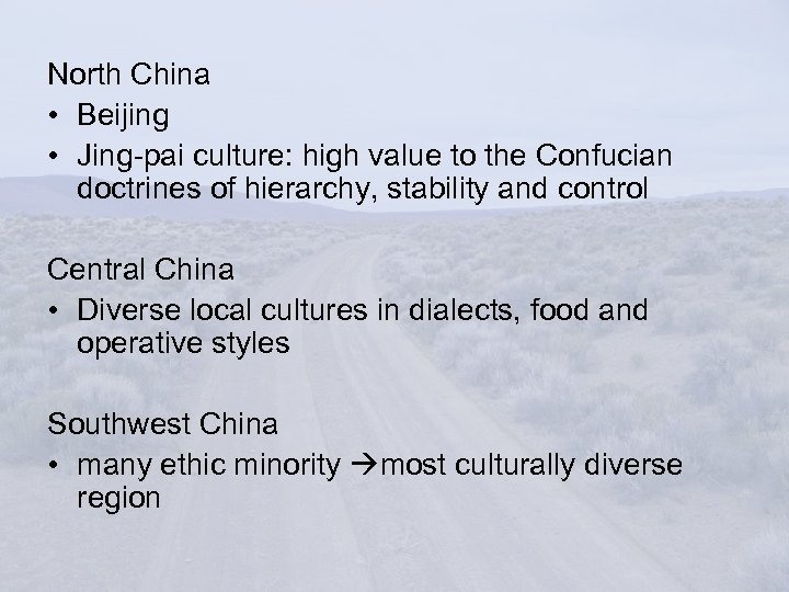 North China • Beijing • Jing-pai culture: high value to the Confucian doctrines of