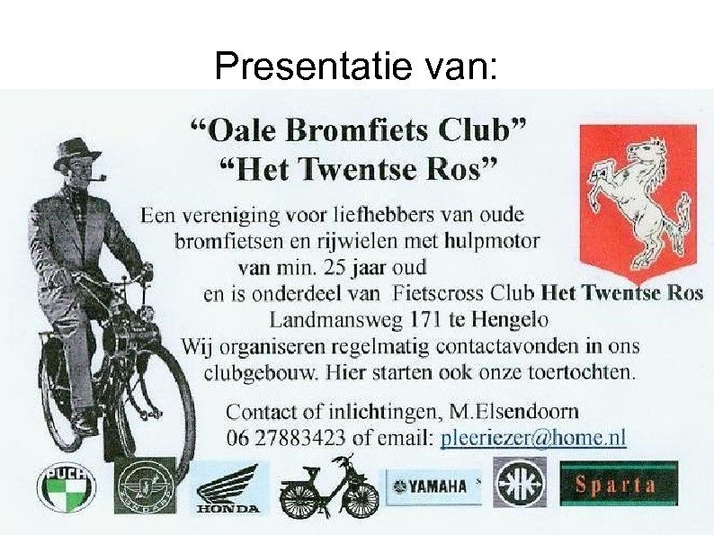 Presentatie van: 