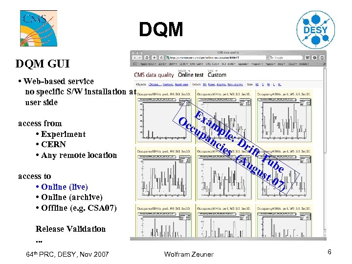 DQM GUI • Web-based service no specific S/W installation at user side access from