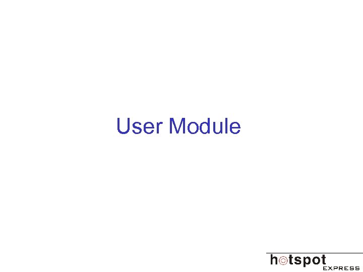 User Module 