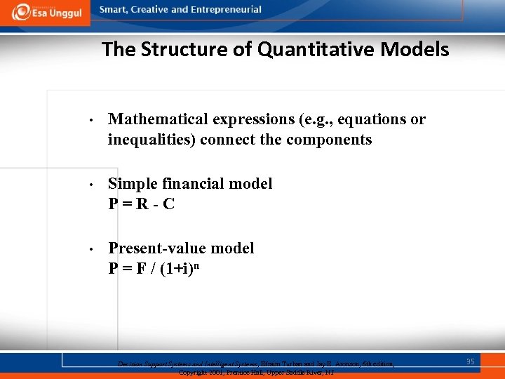 The Structure of Quantitative Models • Mathematical expressions (e. g. , equations or inequalities)