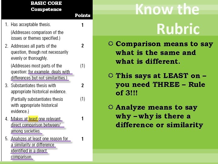 Know the Rubric Comparison means to say what is the same and what is