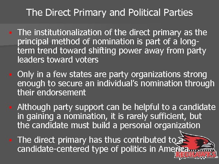 The Direct Primary and Political Parties § The institutionalization of the direct primary as