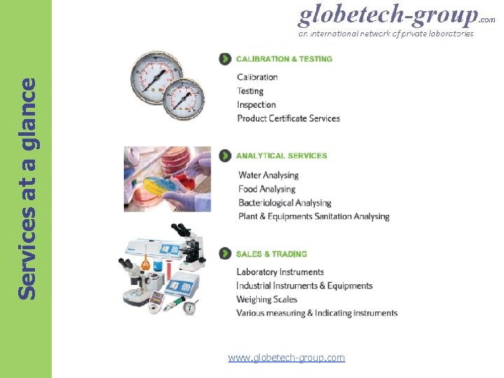 Services at a glance www. globetech-group. com 