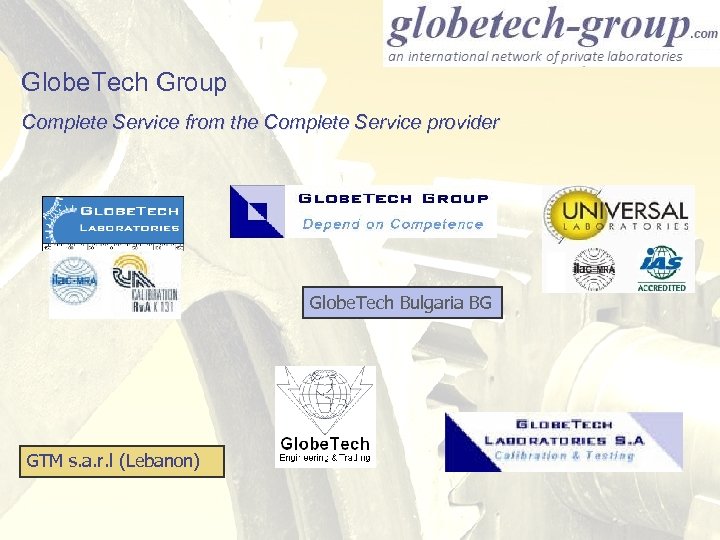 Globe. Tech Group Complete Service from the Complete Service provider Globe. Tech Bulgaria BG