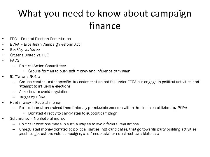 What you need to know about campaign finance • • FEC – Federal Election