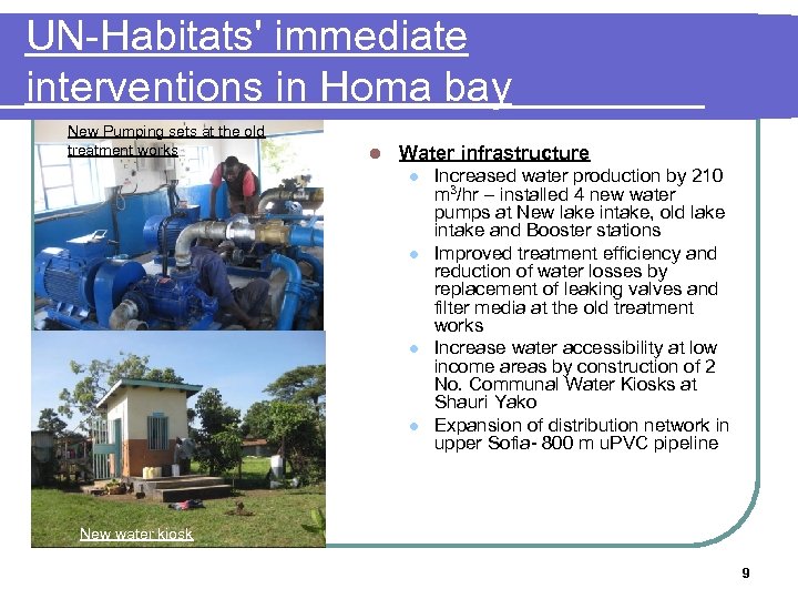 UN-Habitats' immediate interventions in Homa bay New Pumping sets at the old treatment works