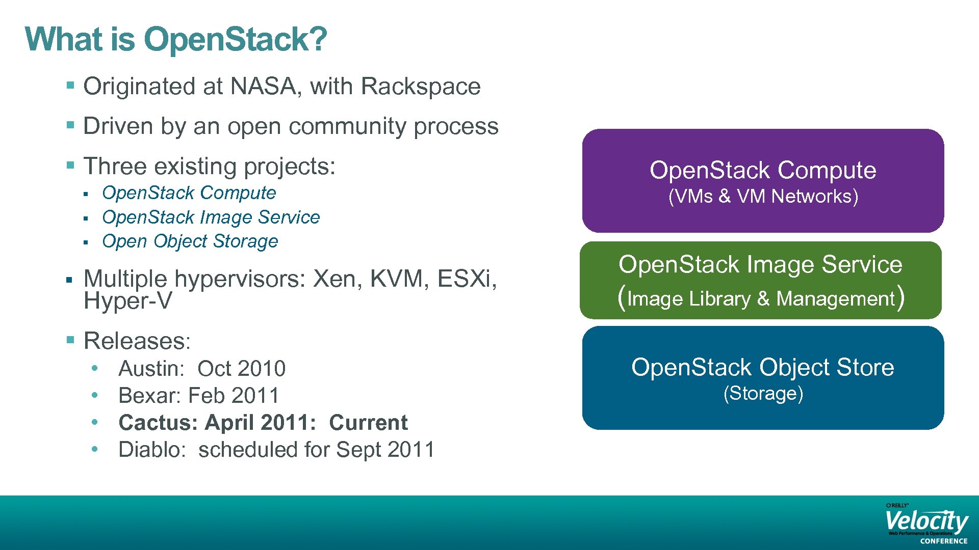 What is Open. Stack? § Originated at NASA, with Rackspace § Driven by an