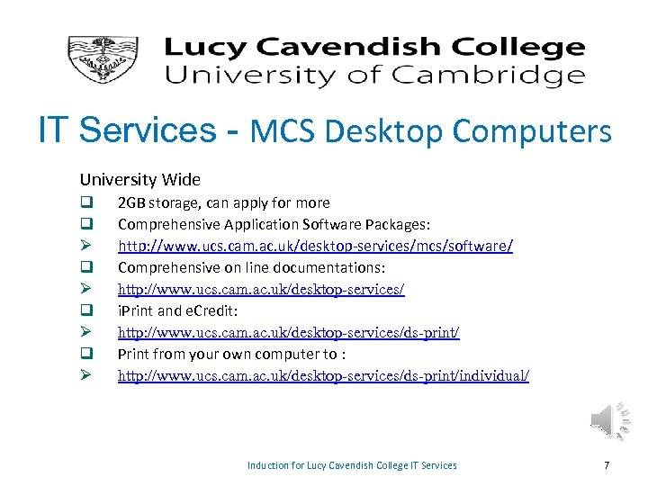 IT Services - MCS Desktop Computers University Wide q q Ø q Ø 2