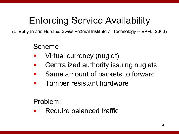 Enforcing Service Availability (L. Buttyan and Hubaux, Swiss Federal Institute of Technology -- EPFL,