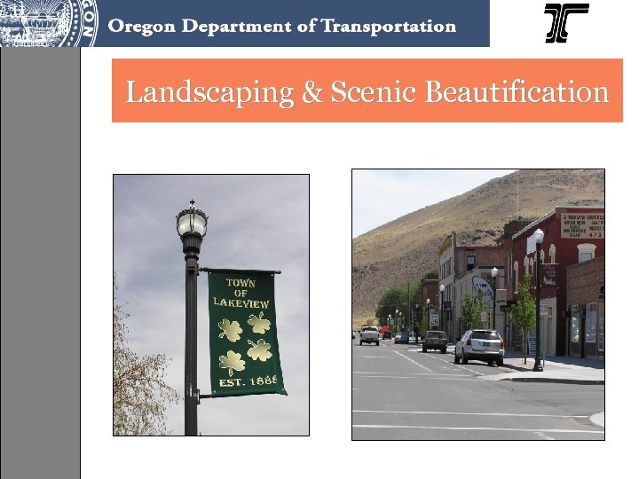 Landscaping & Scenic Beautification 