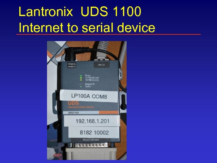 Lantronix UDS 1100 Internet to serial device 