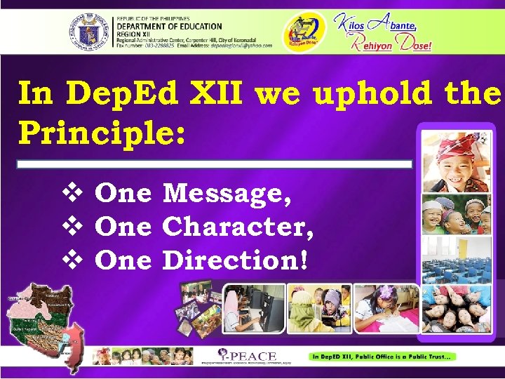 In Dep. Ed XII we uphold the Principle: v One Message, v One Character,