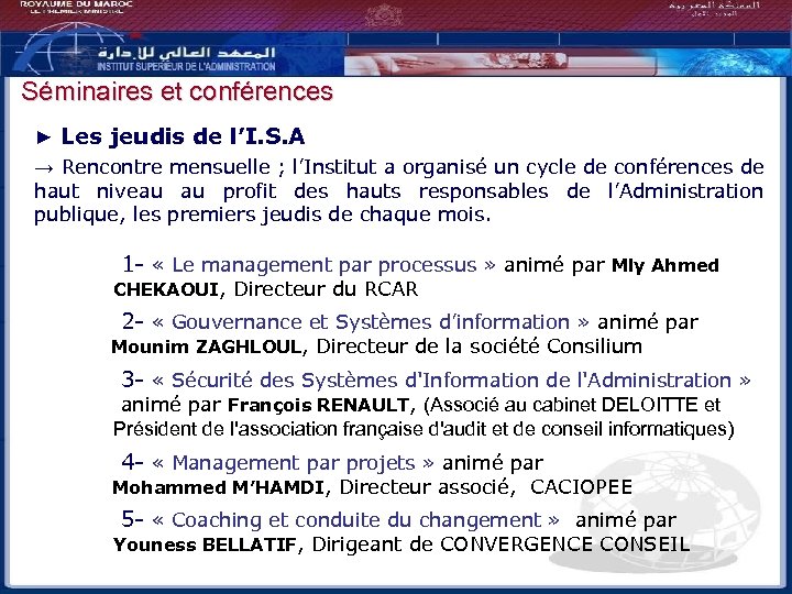 Séminaires et conférences ► Les jeudis de l’I. S. A → Rencontre mensuelle ;