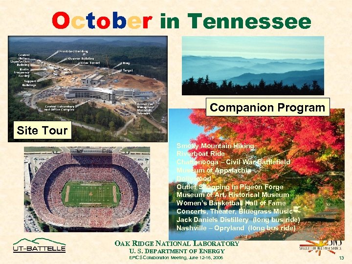 October in Tennessee Companion Program Site Tour Smoky Mountain Hiking Riverboat Ride Chattanooga –