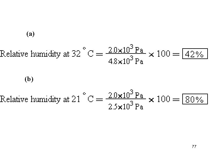 (a) (b) 77 