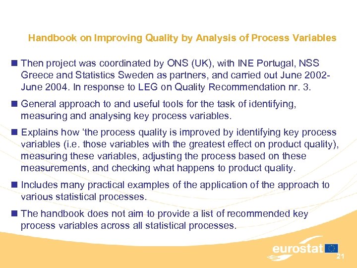 Handbook on Improving Quality by Analysis of Process Variables n Then project was coordinated