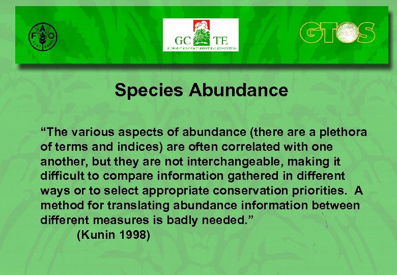 Species Abundance “The various aspects of abundance (there a plethora of terms and indices)