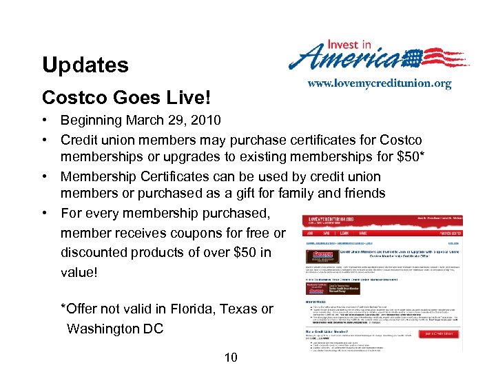 Updates Costco Goes Live! • Beginning March 29, 2010 • Credit union members may