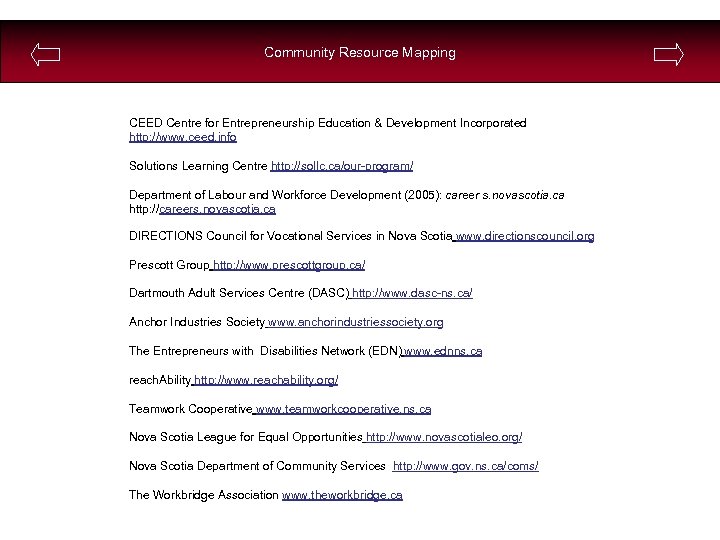 Community Resource Mapping CEED Centre for Entrepreneurship Education & Development Incorporated http: //www. ceed.